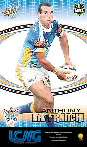 SELECT NRL 2007 INVINCIBLE #58 ANTHONY LAFFRANCHI
