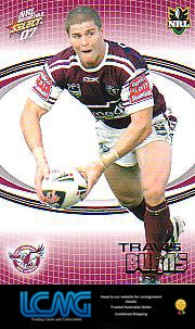 SELECT NRL 2007 INVINCIBLE #69 TRAVIS BURNS