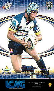 SELECT NRL 2007 INVINCIBLE #103 JOHNATHAN THURSTON