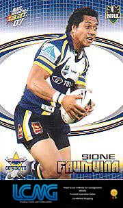 SELECT NRL 2007 INVINCIBLE #108 SIONE FAUMUINA