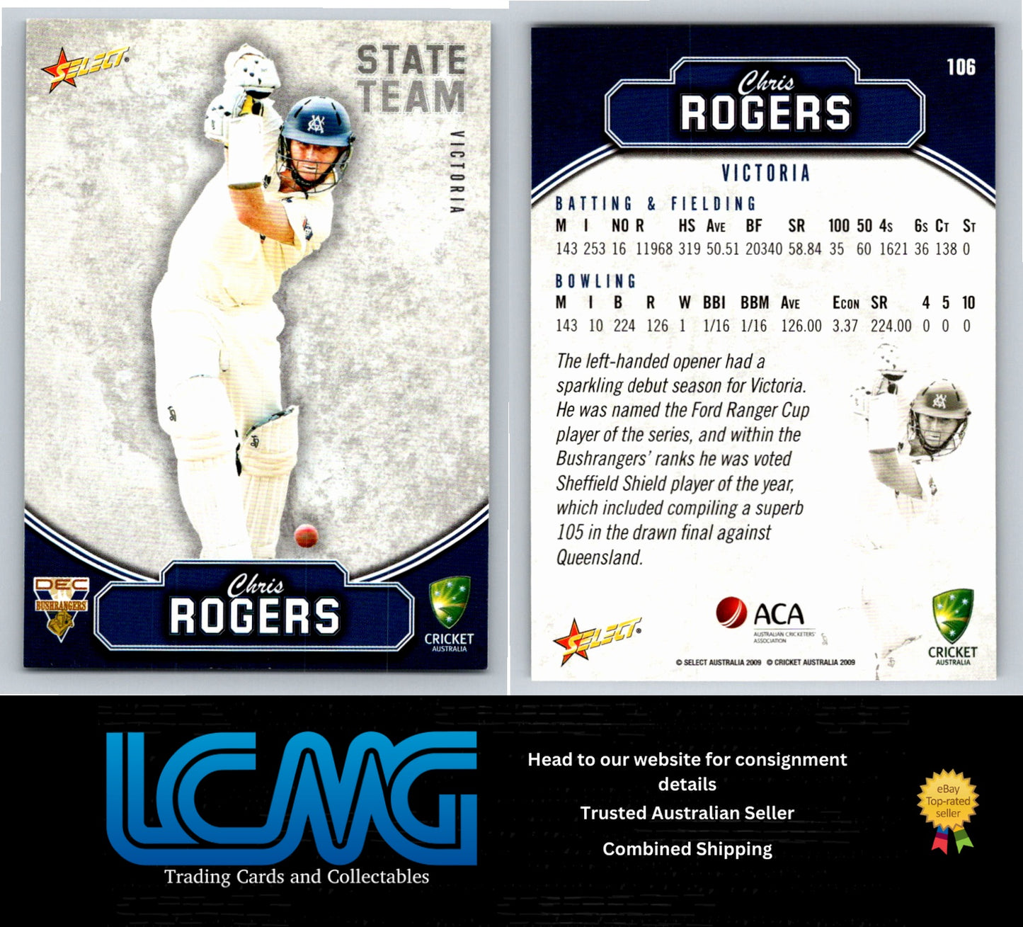 Select Cricket 2009 2010 Card # 106 Chris Rogers