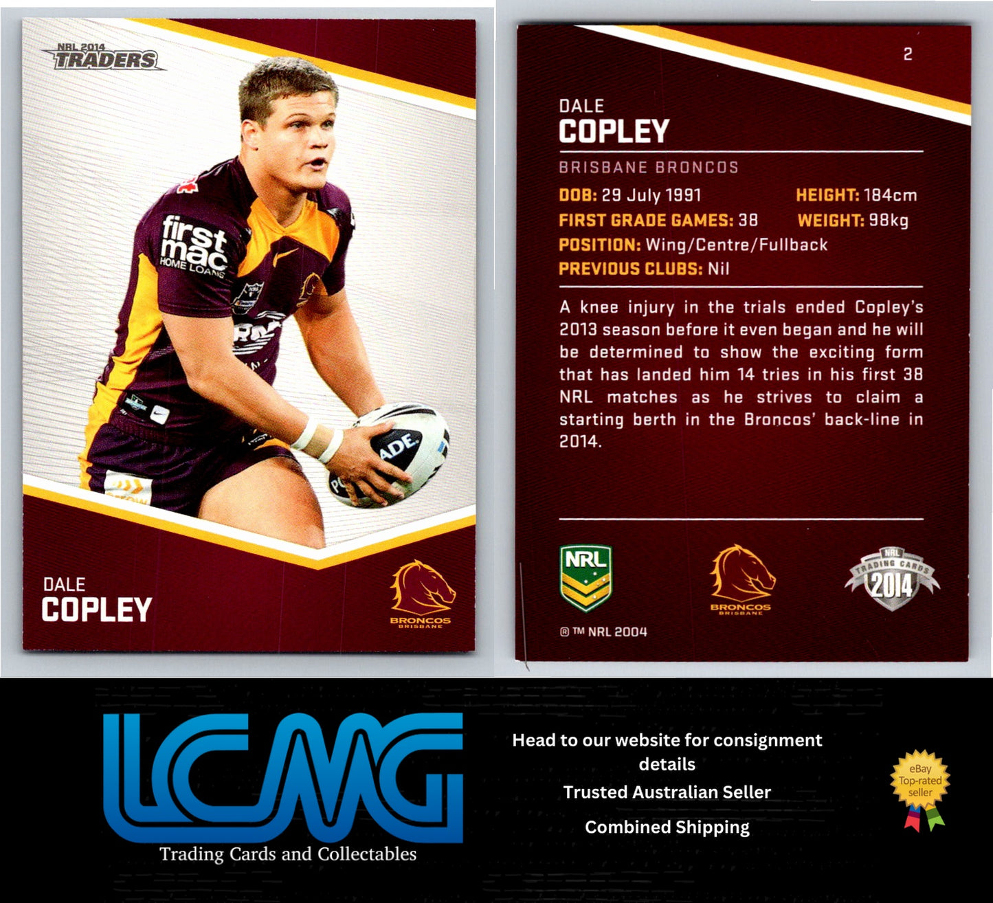 Card # 2 Dale Copley NRL 2014 Traders Brisbane Broncos