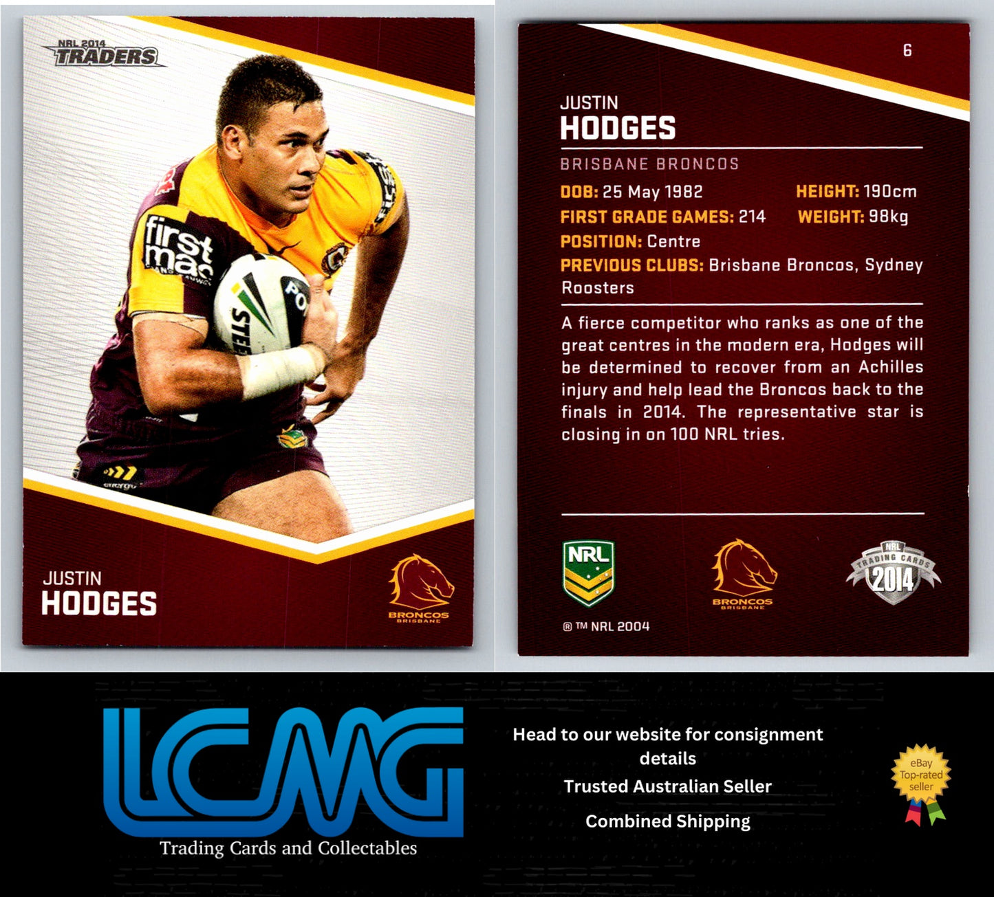 Card # 6 Justin Hodges NRL 2014 Traders Brisbane Broncos