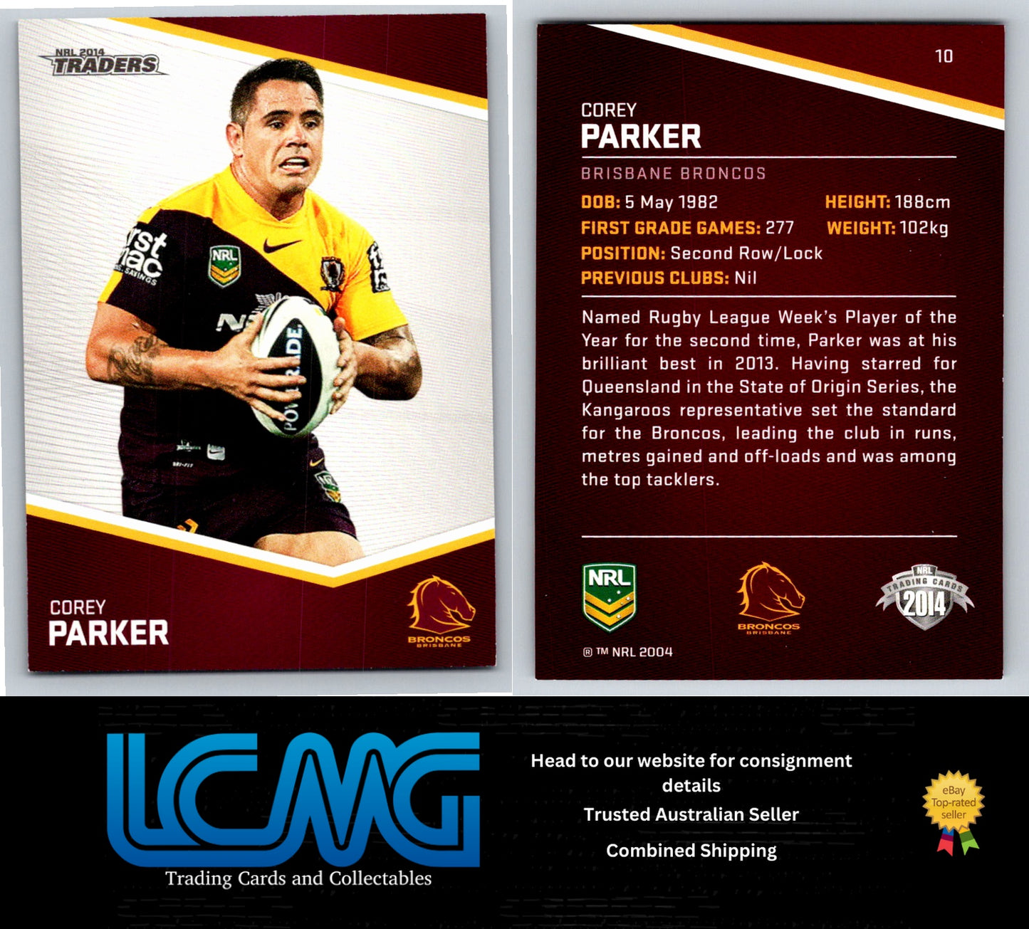 Card # 10 Corey Parker NRL 2014 Traders Brisbane Broncos