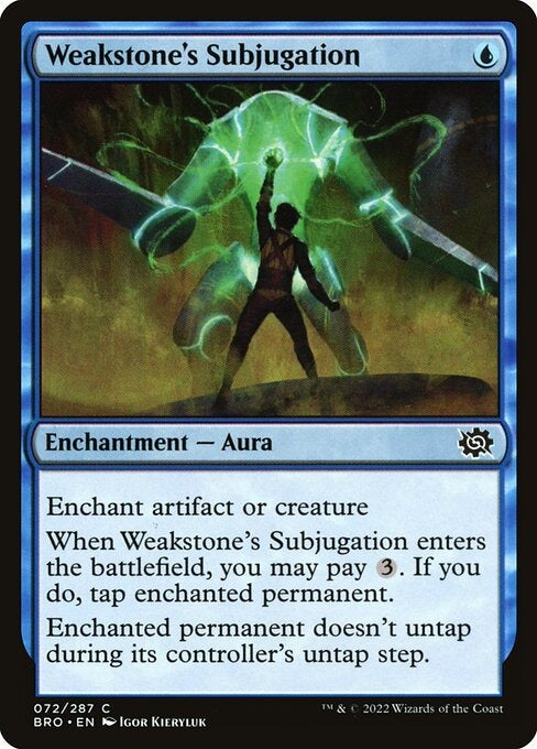 Weakstone's Subjugation The Brothers War Card # 72