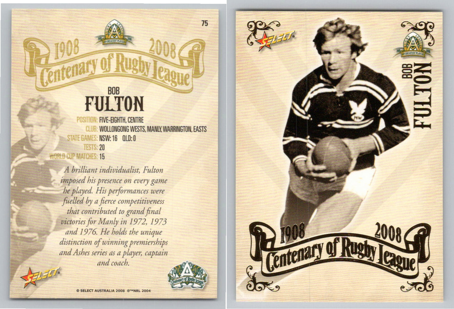 Card # 75 BOB FULTON NRL Centenary of Rugby League
