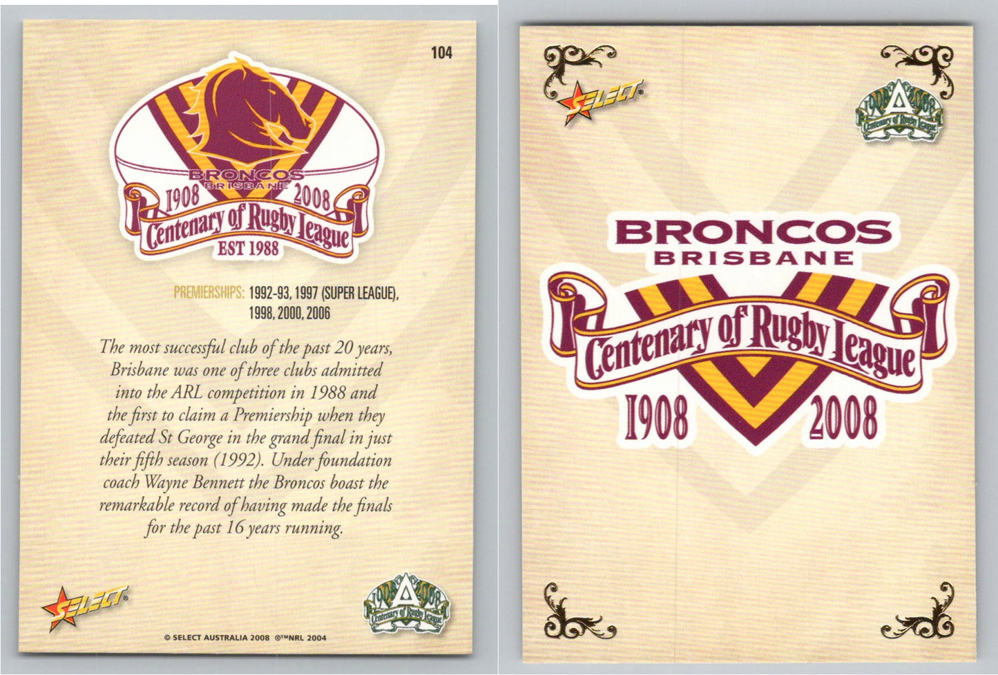 Card # 104 BRISBANE BRONCOS NRL Centenary of Rugby League