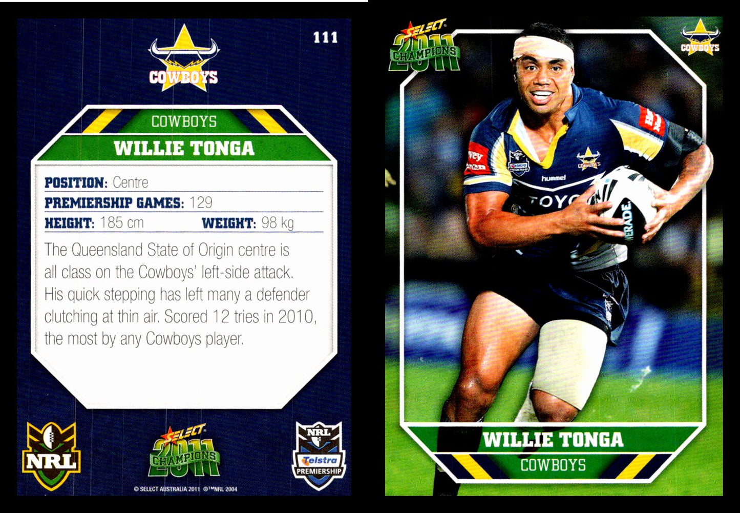 Card # 111 Willie Tonga NRL 2011 Champions