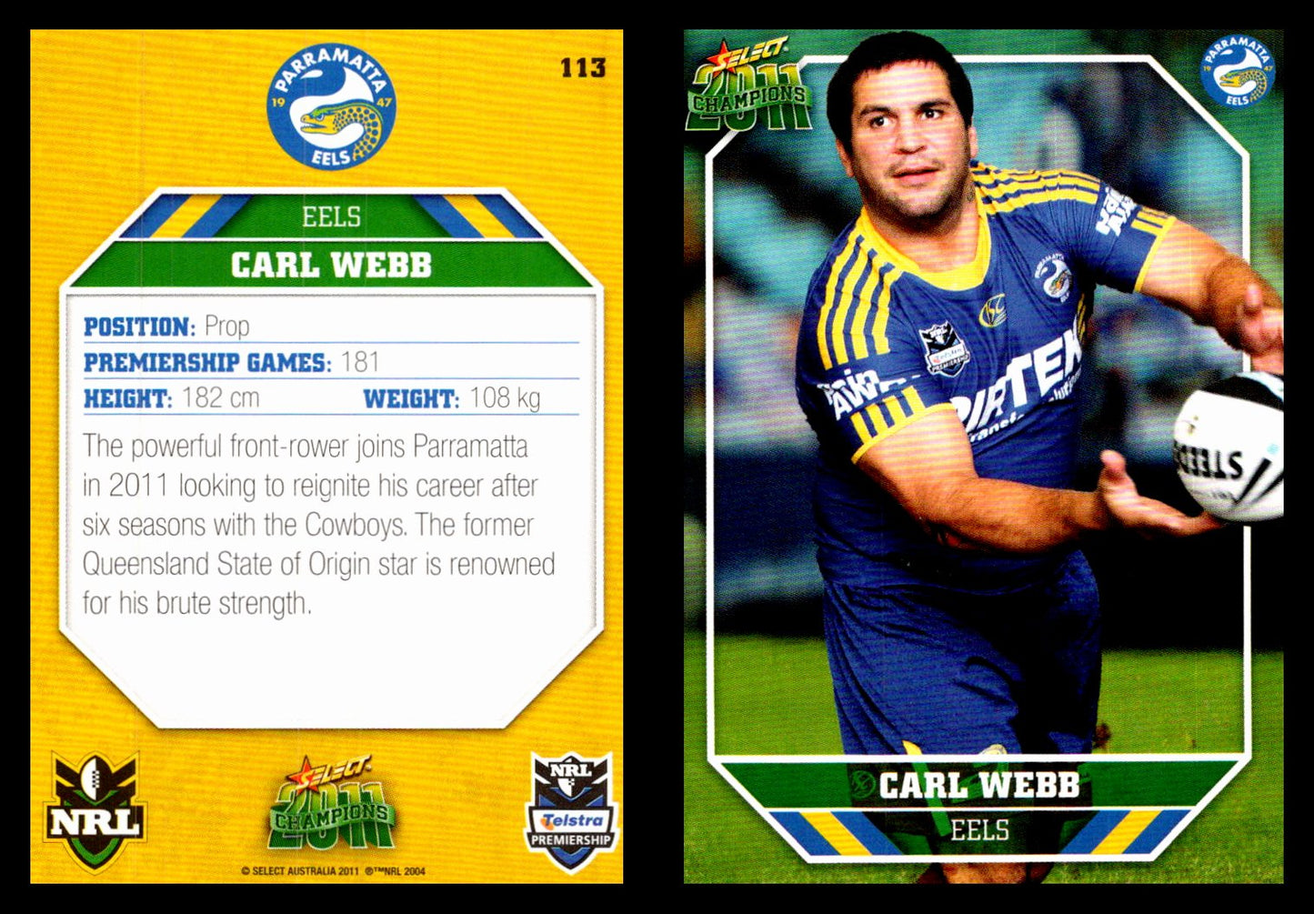 Card # 113 Carl Webb NRL 2011 Champions