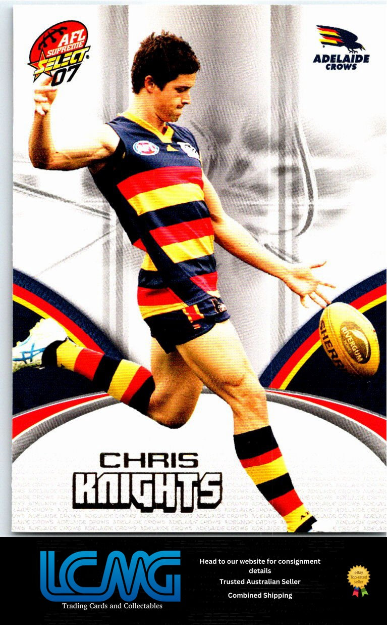 CHRIS KNIGHTS 2007 AFL Supreme 07sup-10
