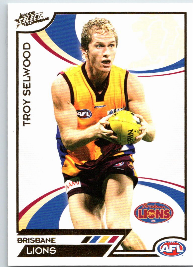 TROY SELWOOD #21 2006 Select AFL Supreme