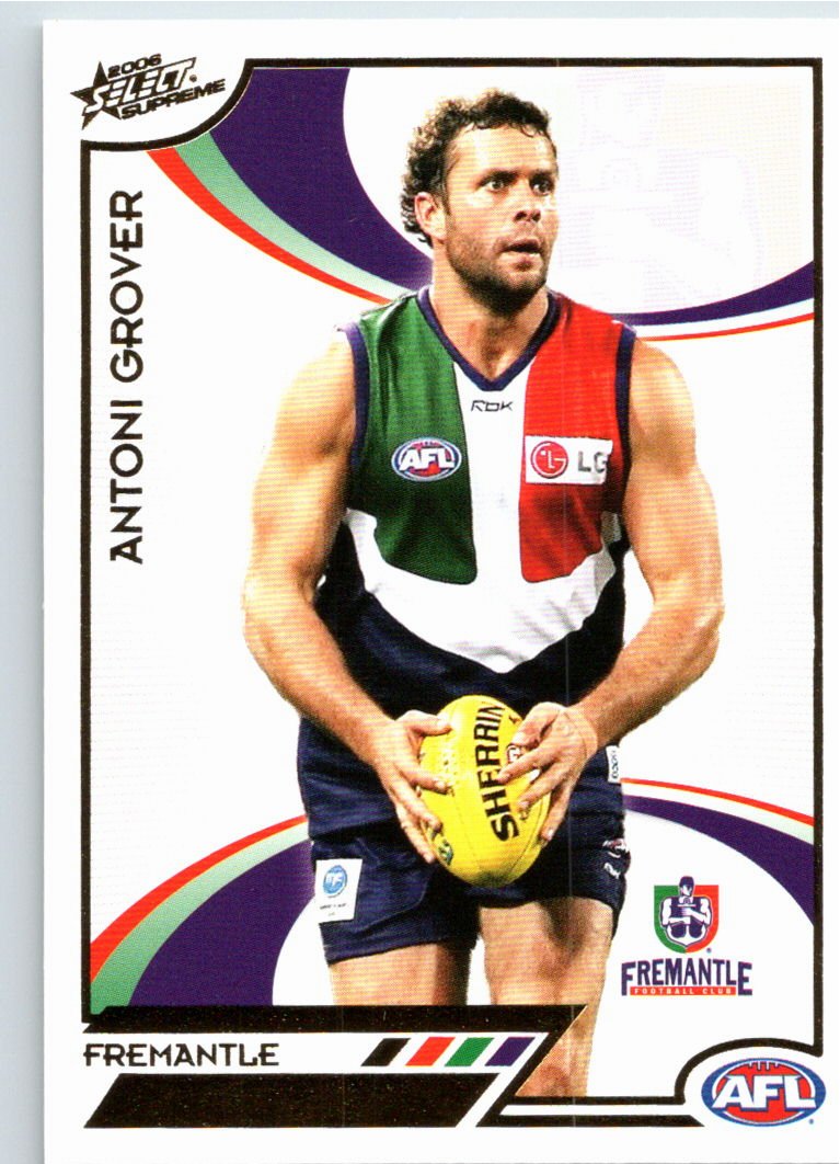 ANTONI GROVER #66 2006 Select AFL Supreme