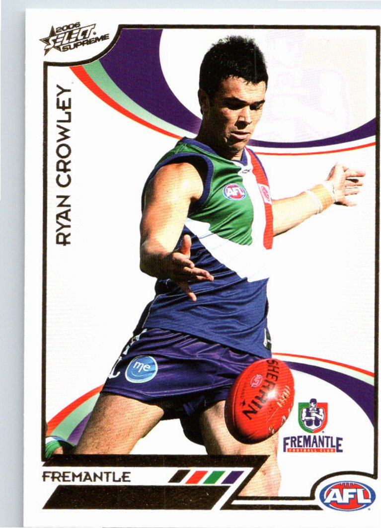 RYAN CROWLEY #67 2006 Select AFL Supreme