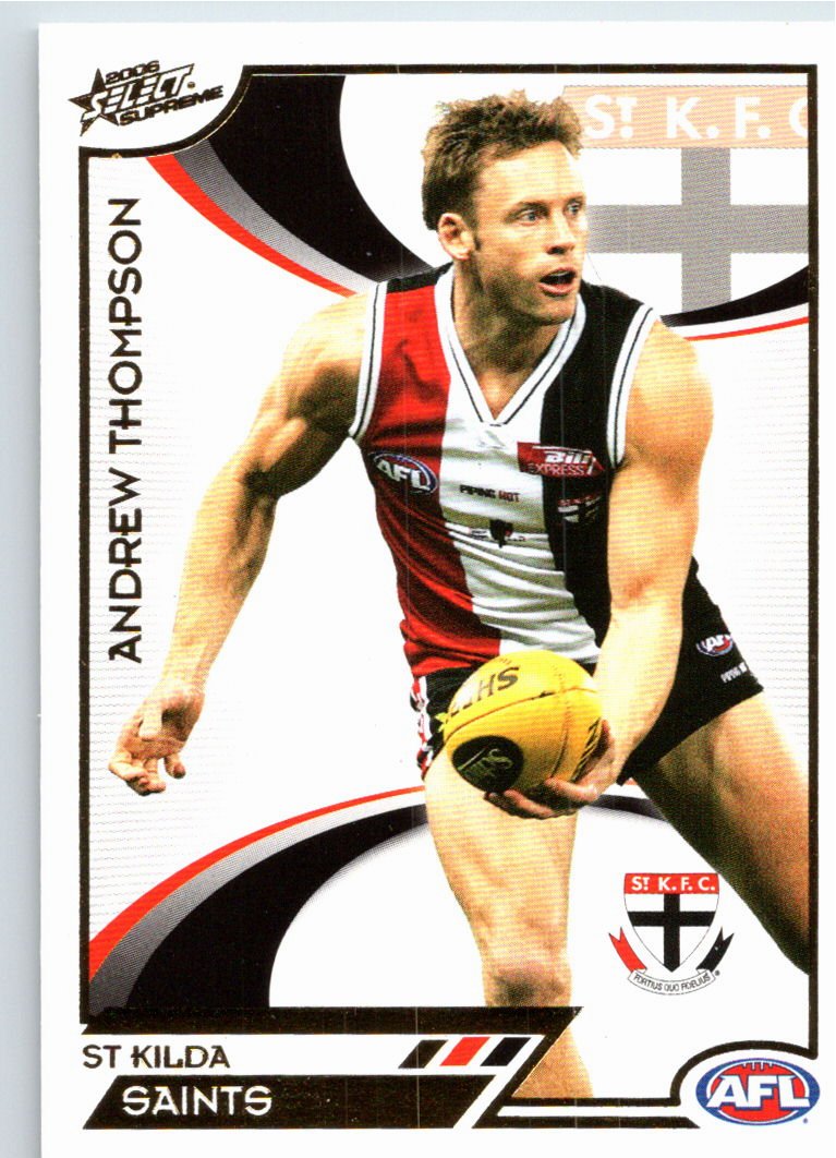 ANDREW THOMPSON #148 2006 Select AFL Supreme