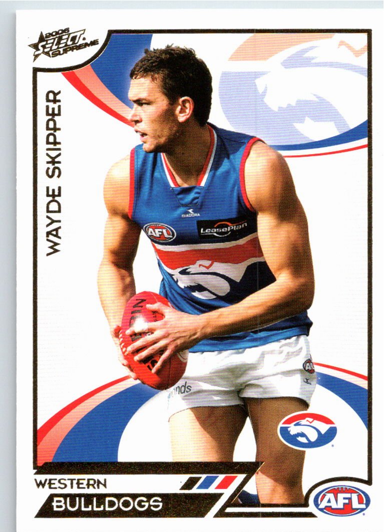 WAYDE SKIPPER #188 2006 Select AFL Supreme