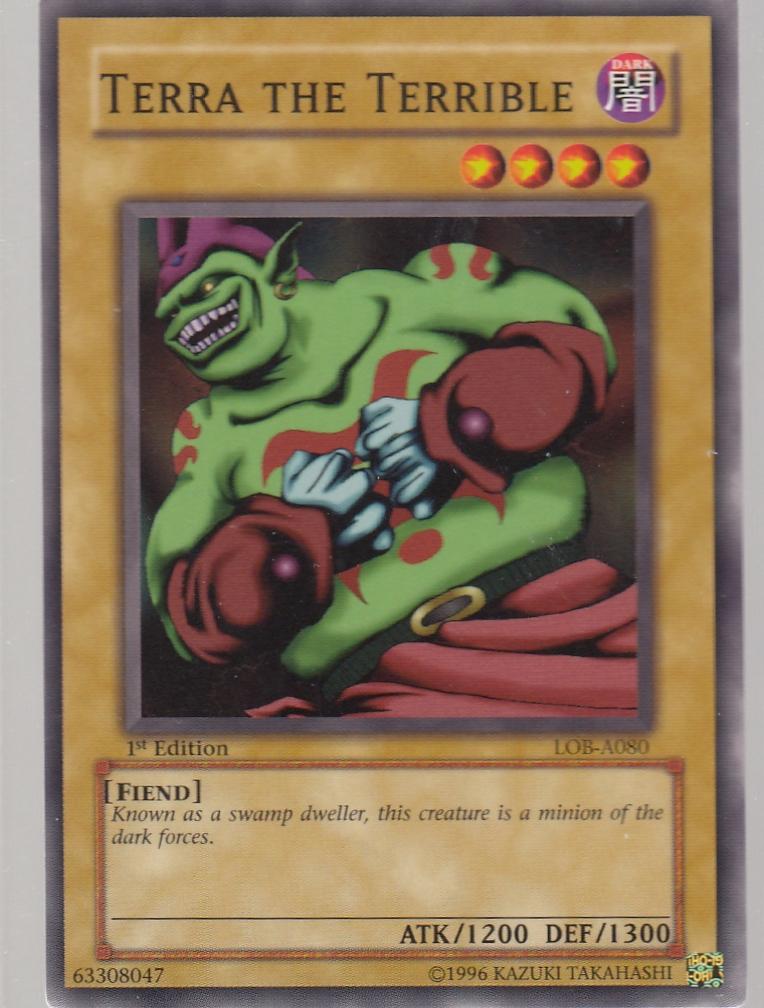 Terra the Terrible 1st Edition Legend of Blue Eyes lob-0801st-ed