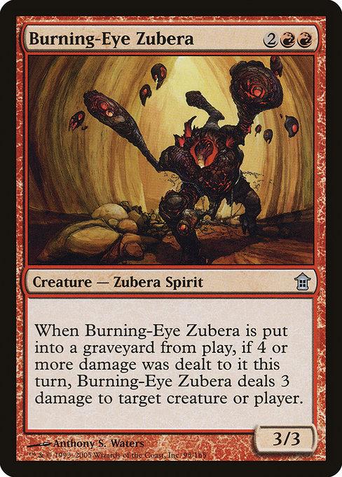 Burning-Eye Zubera mtg-sok-95