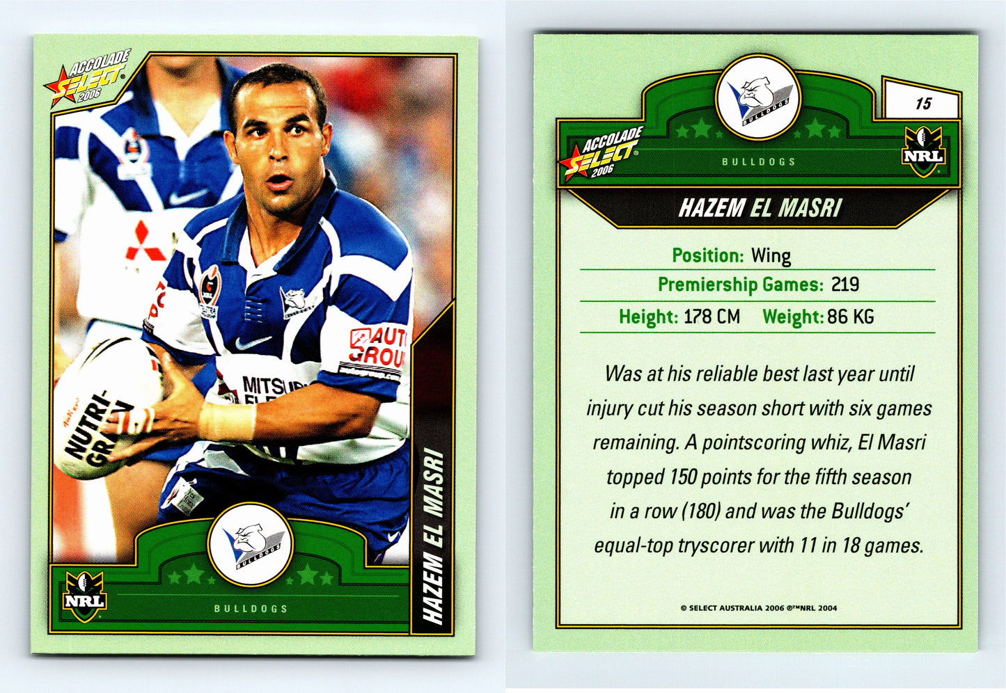 #15 HAZEM EL MASRI 2006 Select NRL Accolade