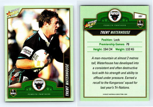 #101 TRENT WATERHOUSE 2006 Select NRL Accolade
