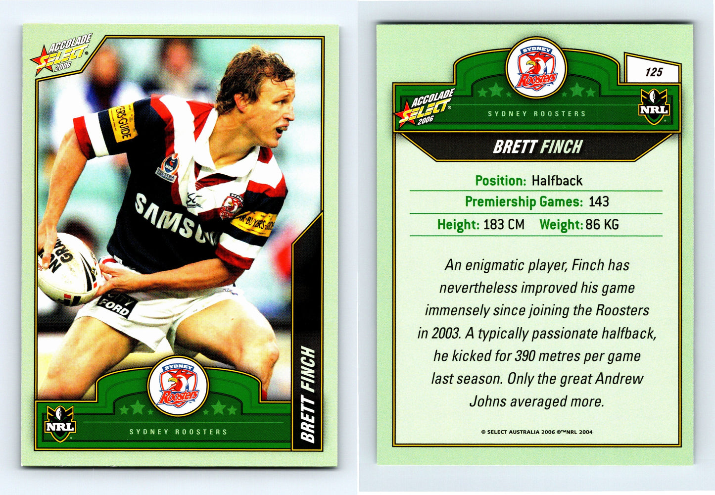 #125 BRETT FINCH 2006 Select NRL Accolade