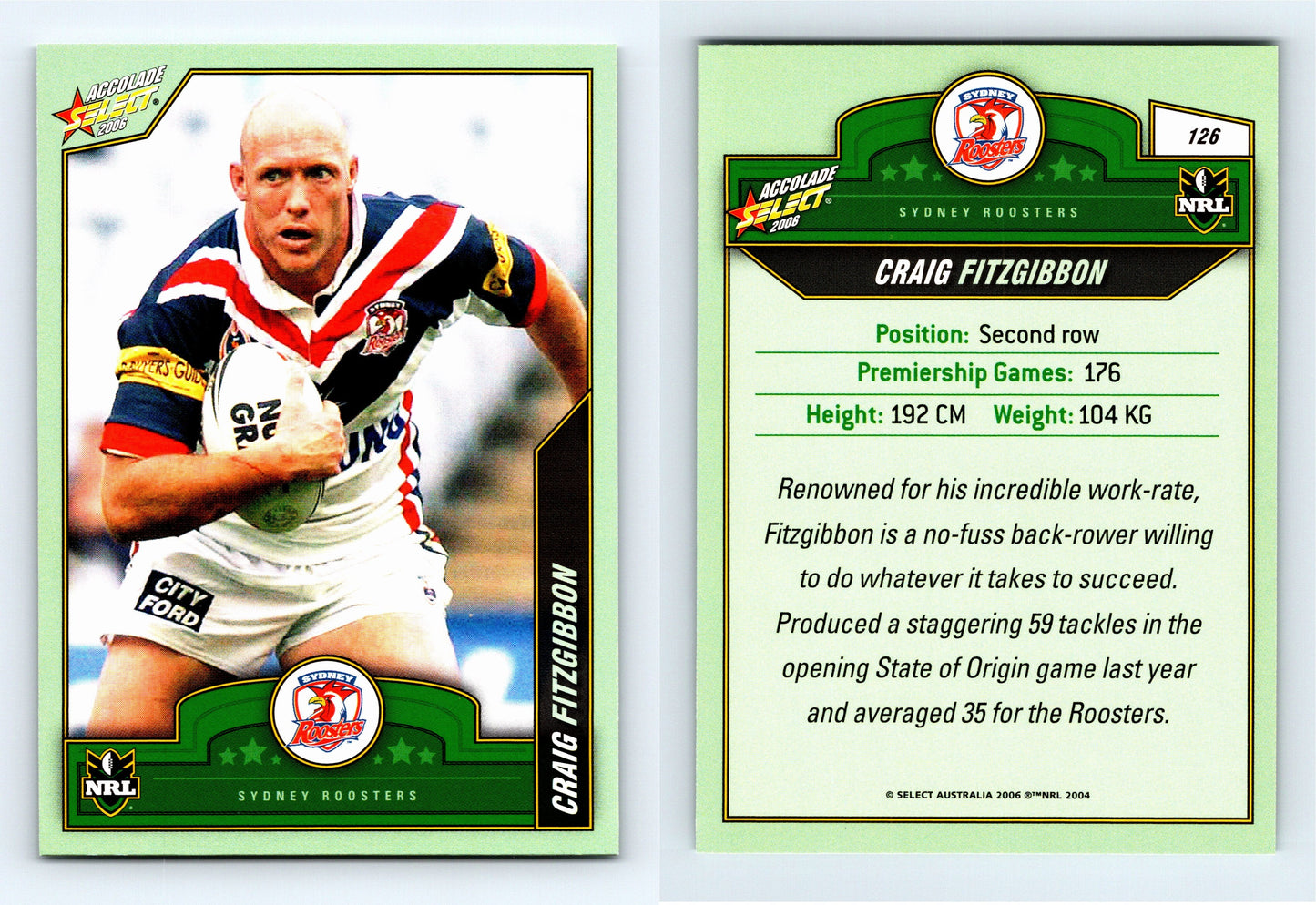 #126 CRAIG FITZGIBBON 2006 Select NRL Accolade
