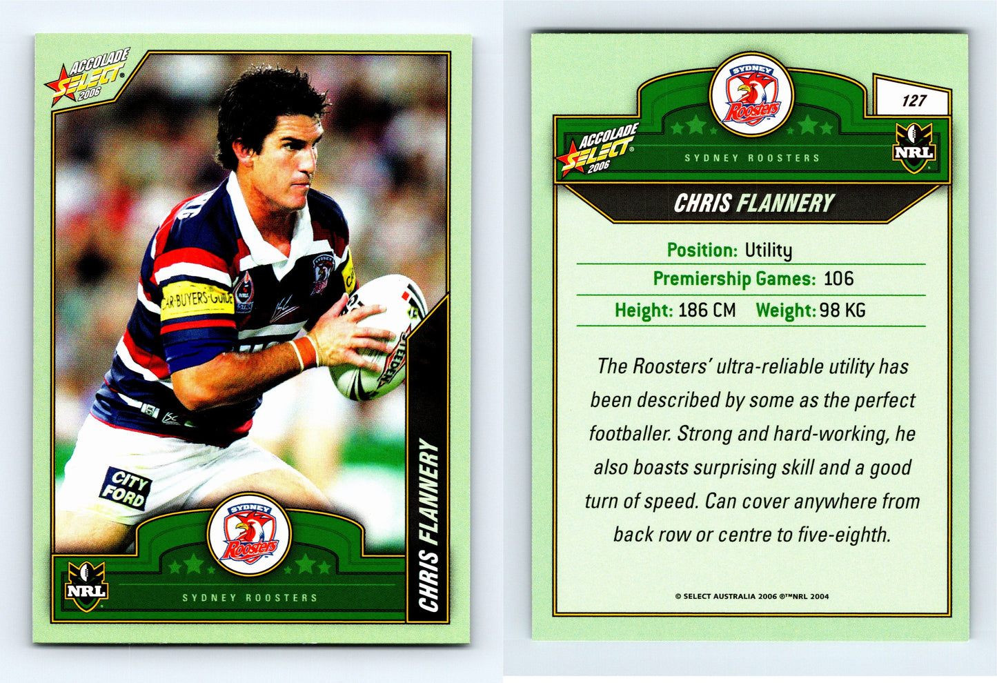 #127 CHRIS FLANNERY 2006 Select NRL Accolade