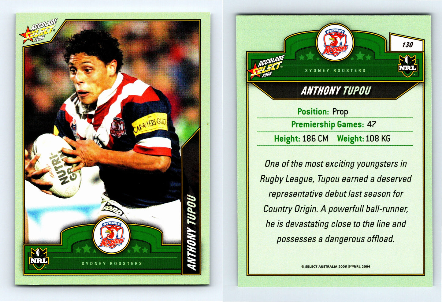 #130 ANTHONY TUPOU 2006 Select NRL Accolade