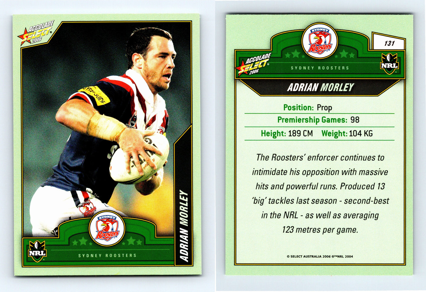 #131 ADRIAN MORLEY 2006 Select NRL Accolade