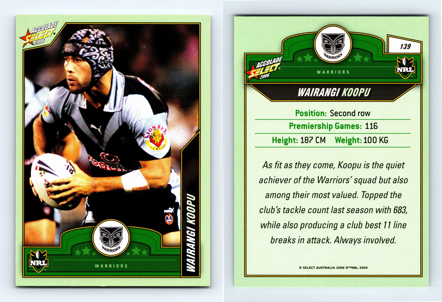 #139 WAIRANGI KOOPU 2006 Select NRL Accolade