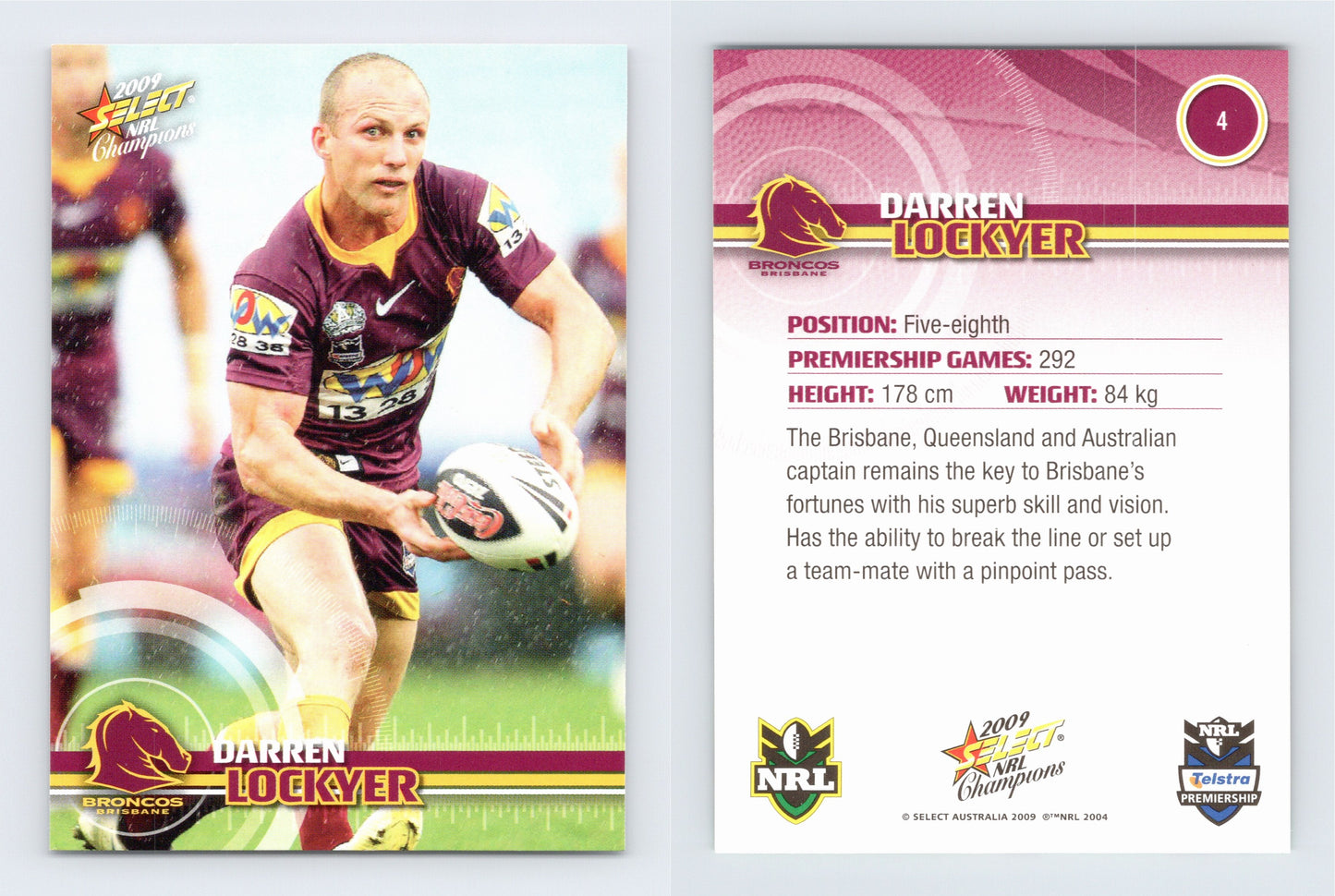 #4 DARREN LOCKYER 2009 Select NRL Champions