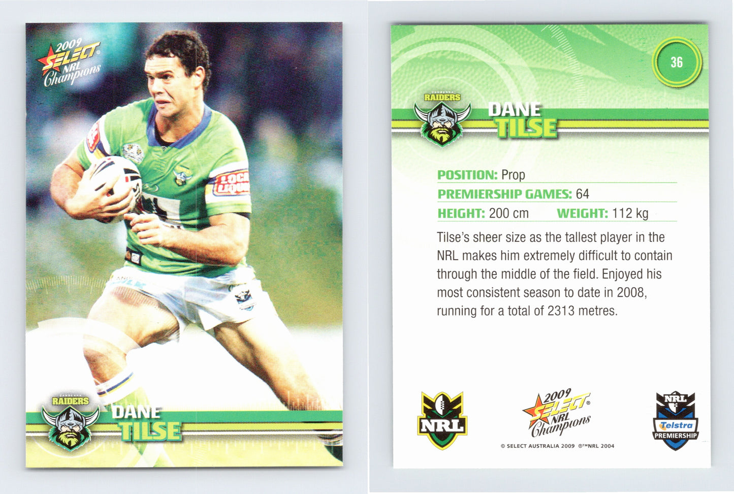 #36 DANE TILSE 2009 Select NRL Champions