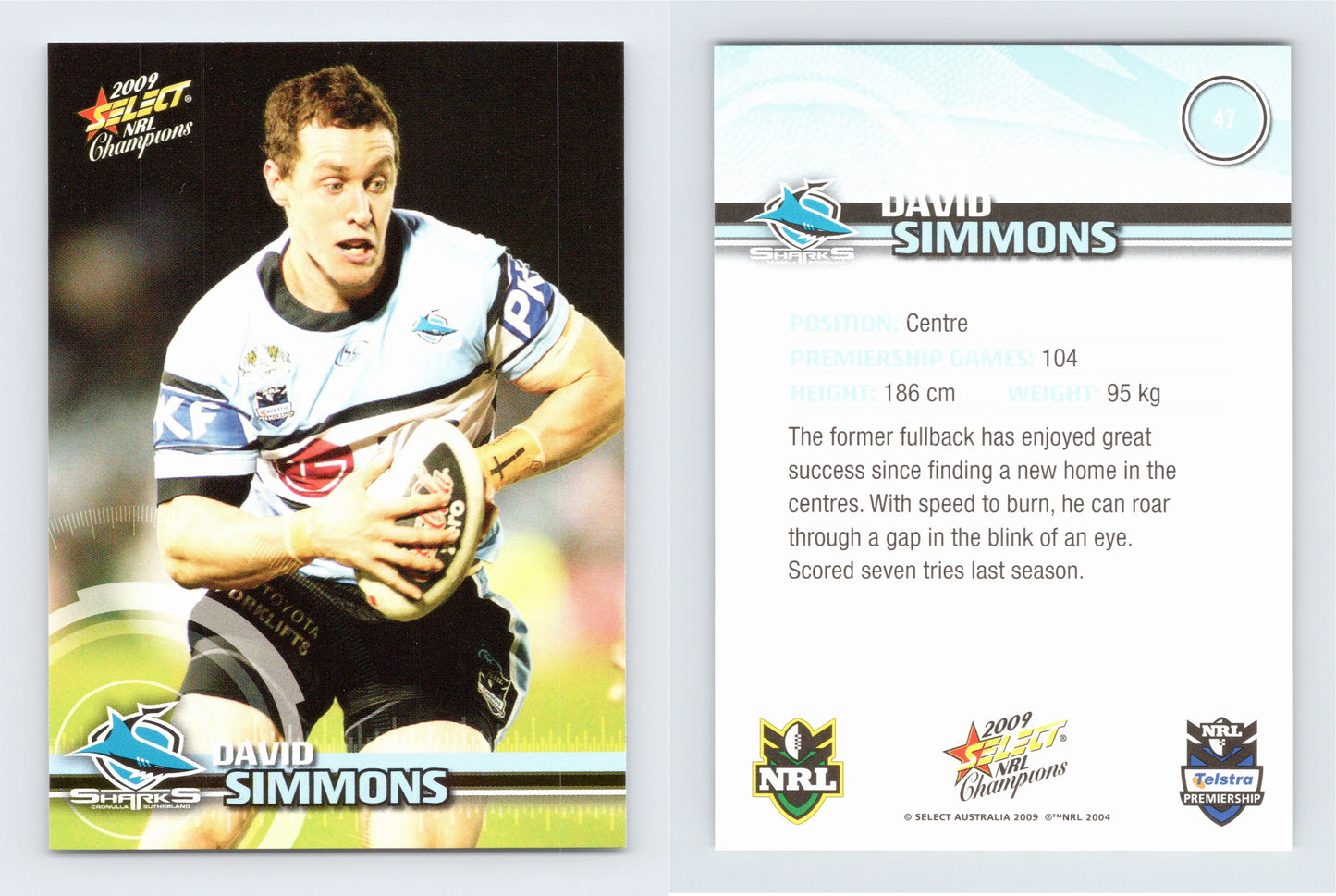 #47 DAVID SIMMONS 2009 Select NRL Champions