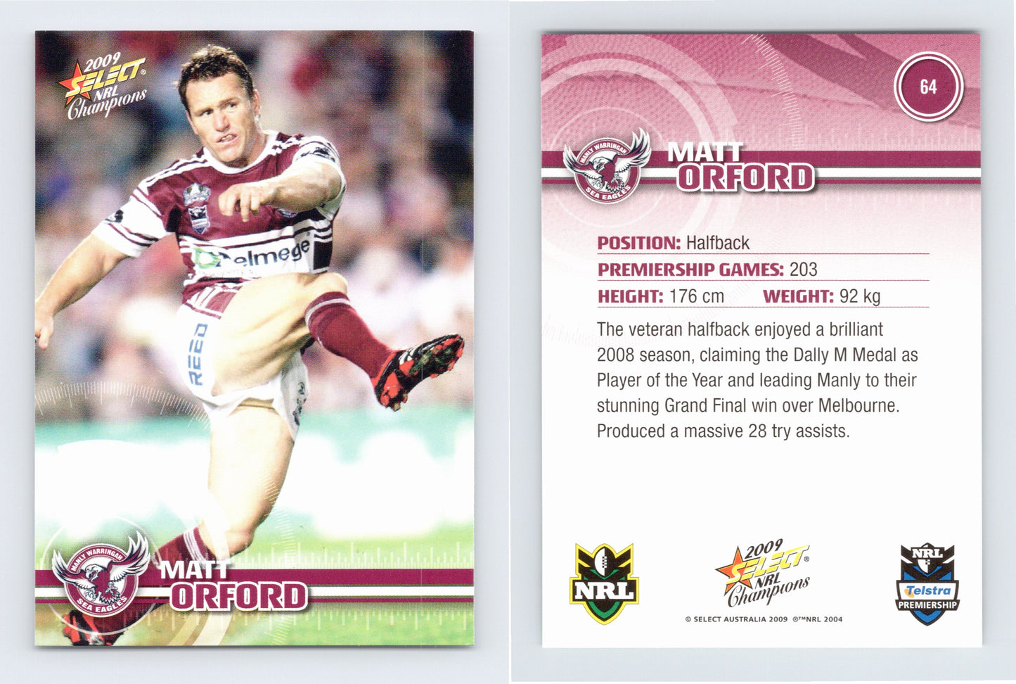 #64 MATT ORFORD 2009 Select NRL Champions