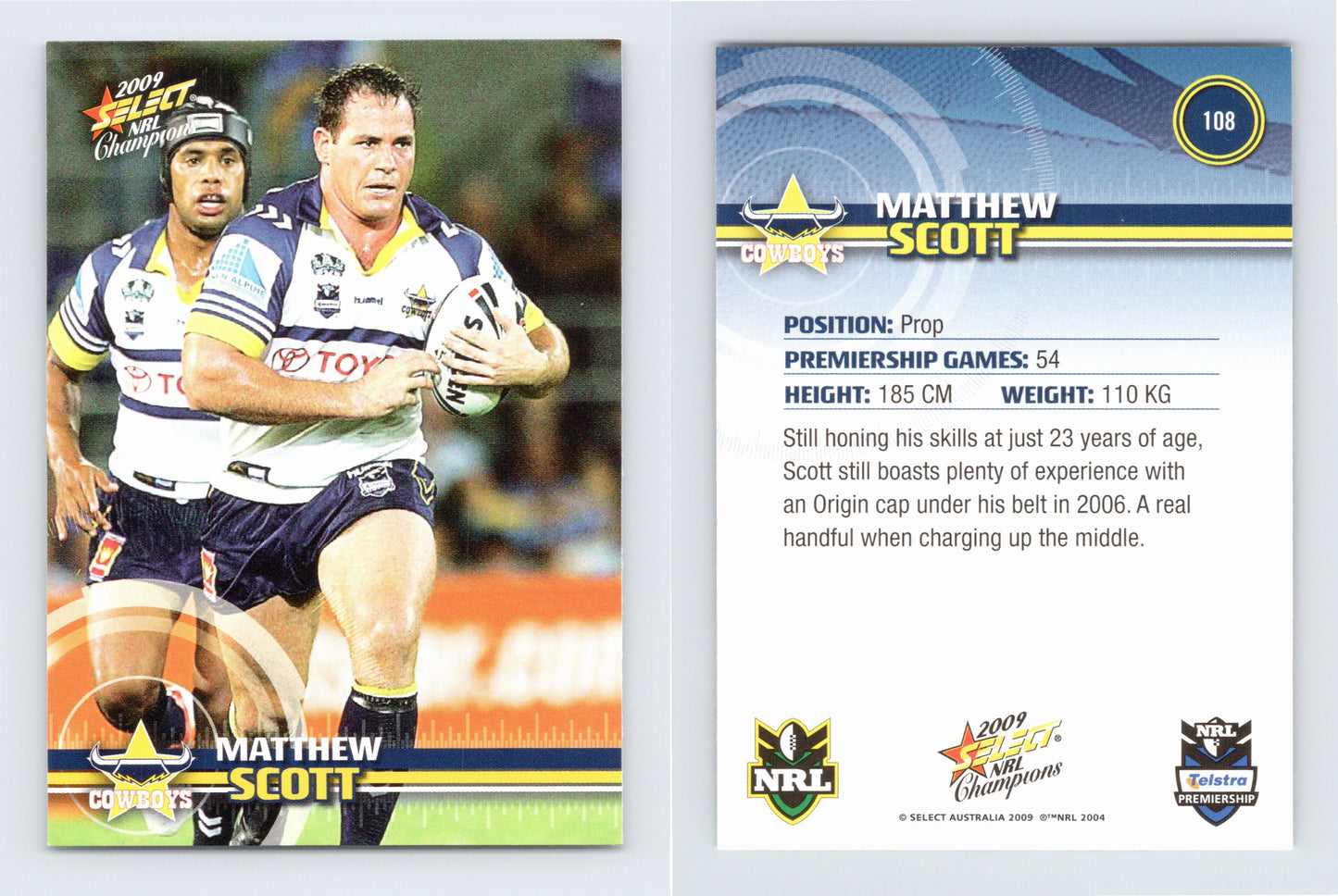 #108 MATTHEW SCOTT 2009 Select NRL Champions
