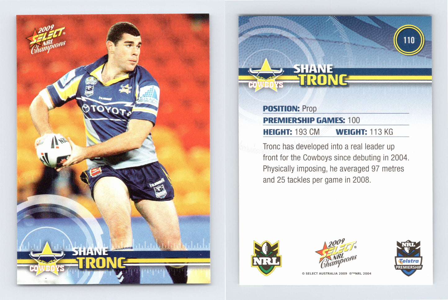 #110 SHANE TRONC 2009 Select NRL Champions