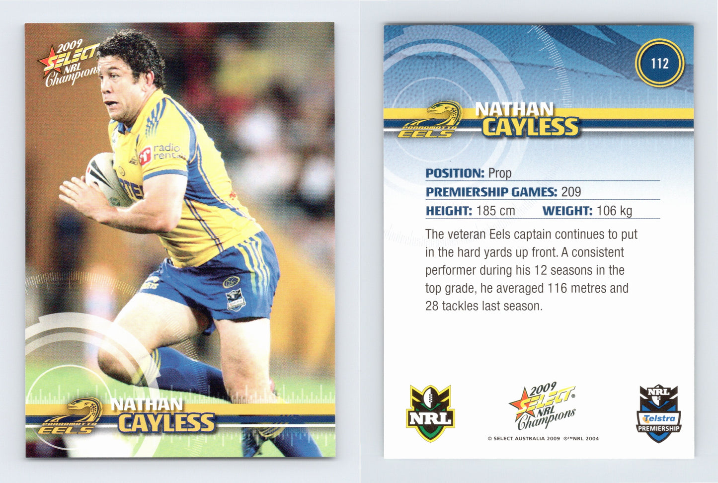 #112 NATHAN CAYLESS 2009 Select NRL Champions