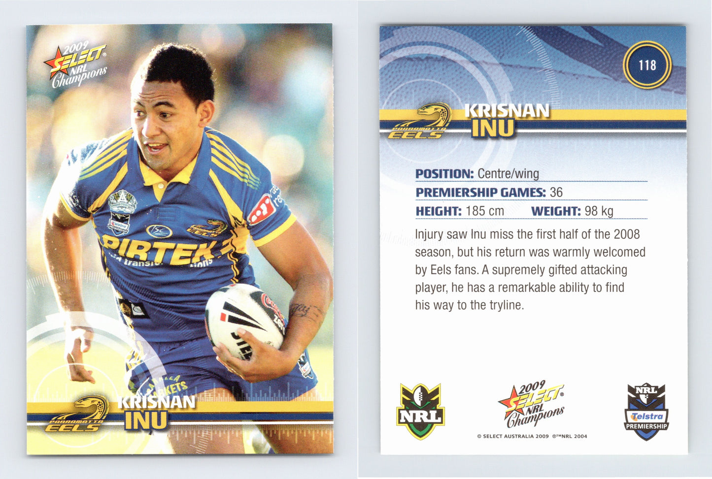 #118 KRISNAN INU 2009 Select NRL Champions