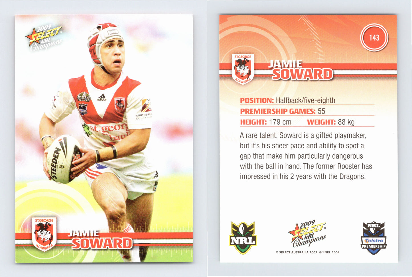 #143 JAMIE SOWARD 2009 Select NRL Champions