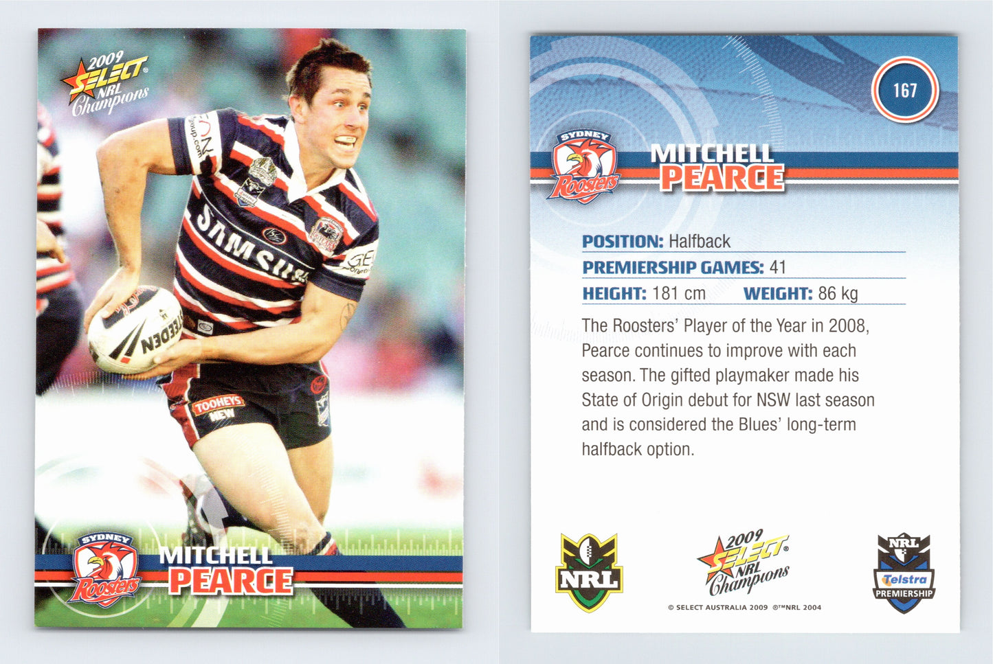 #167 MITCHELL PEARCE 2009 Select NRL Champions