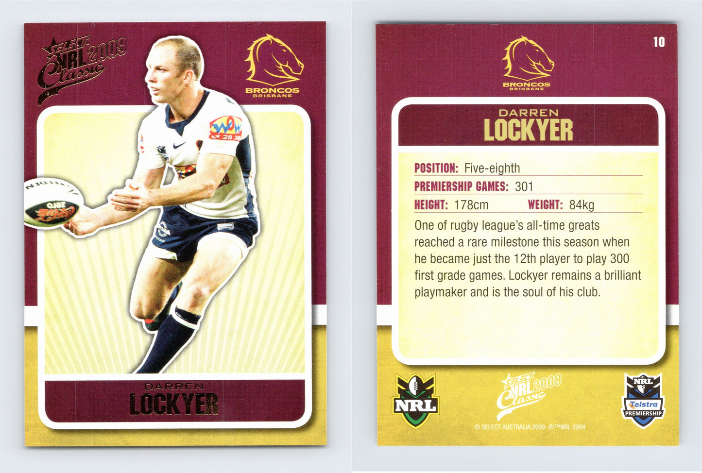 #10 DARREN LOCKYER 2009 Select NRL Classic