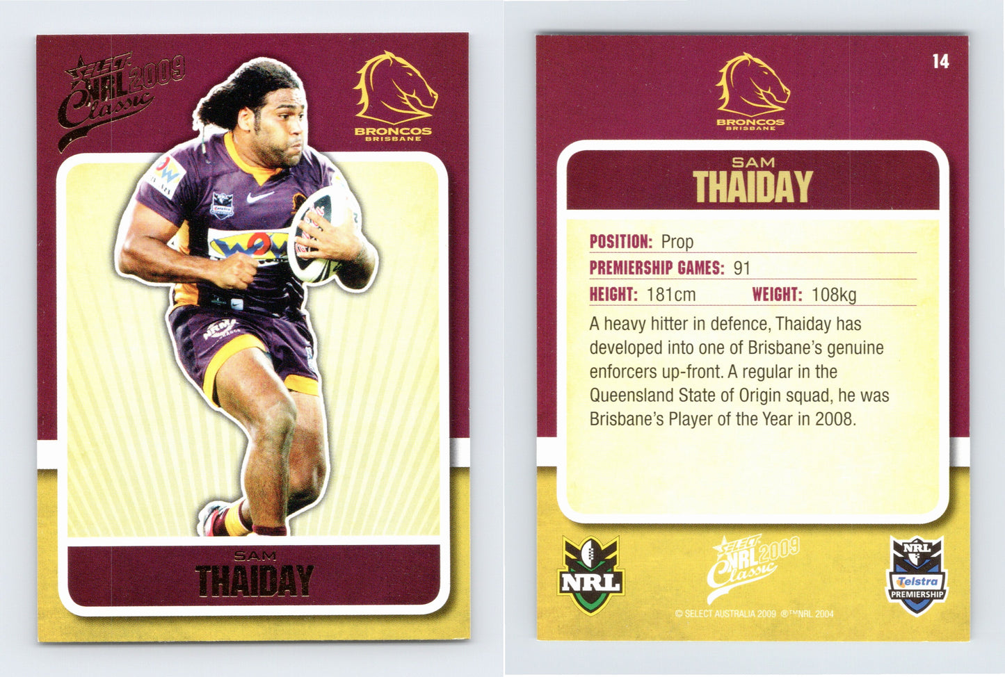 #14 SAM THAIDAY 2009 Select NRL Classic