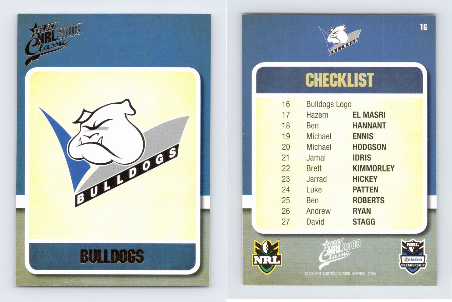 #16 BULLDOGS LOGO 2009 Select NRL Classic
