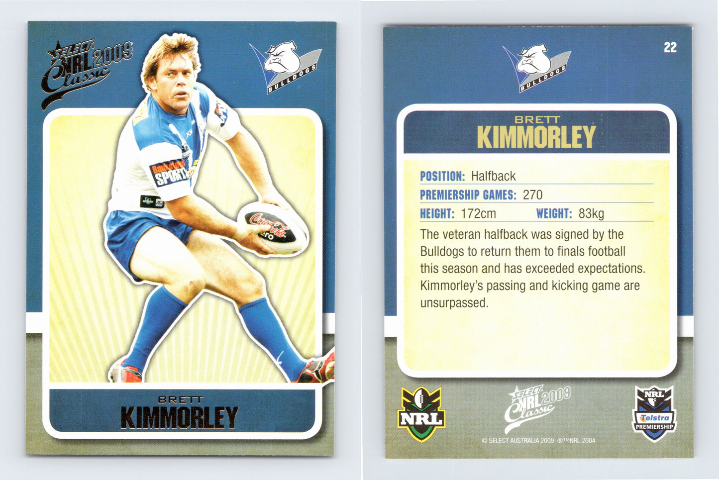 #22 BRETT KIMMORLEY 2009 Select NRL Classic