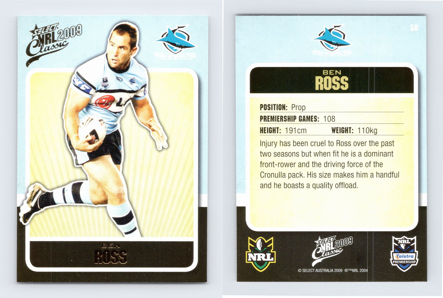 #50 BEN ROSS 2009 Select NRL Classic