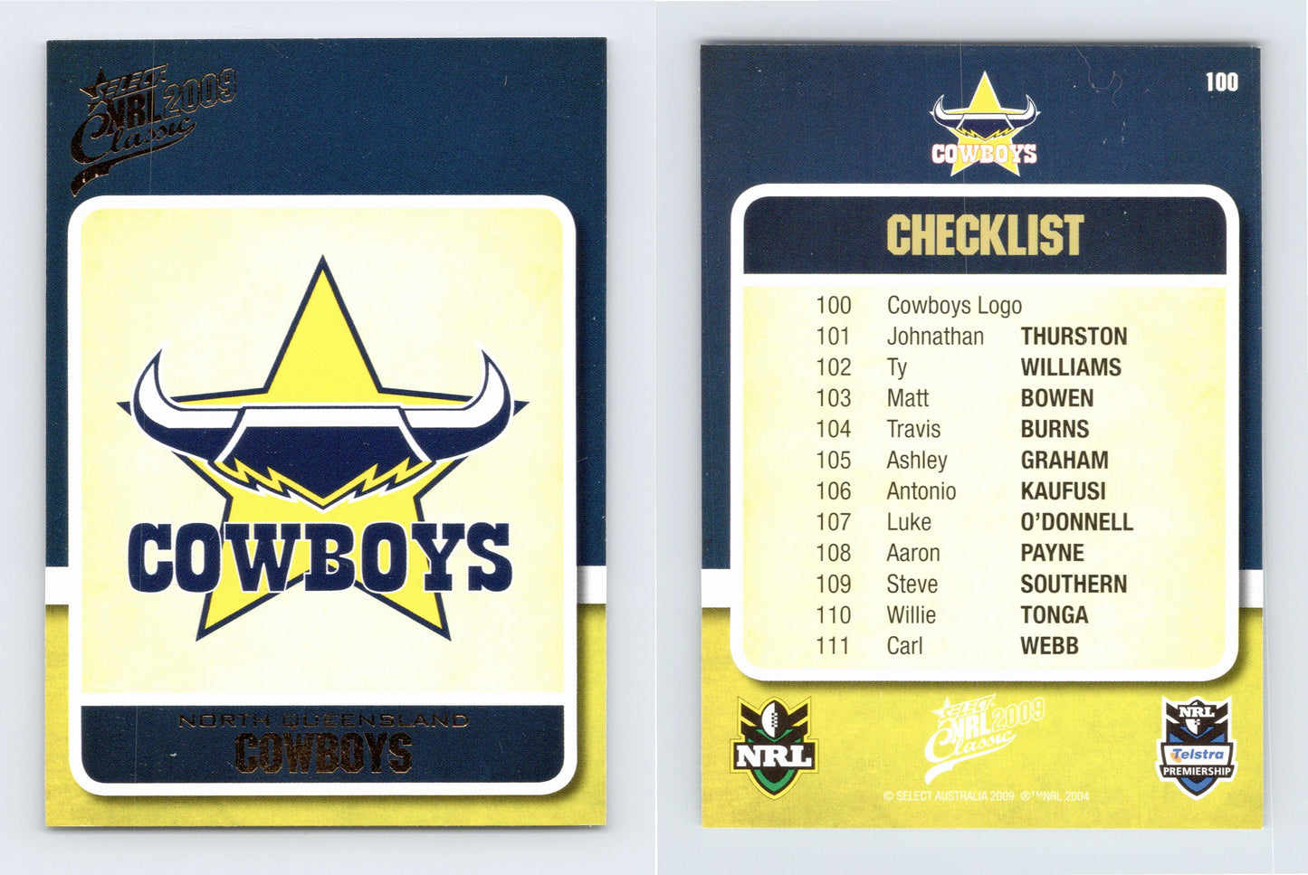 #100 NORTH QUEENSLAND 2009 Select NRL Classic
