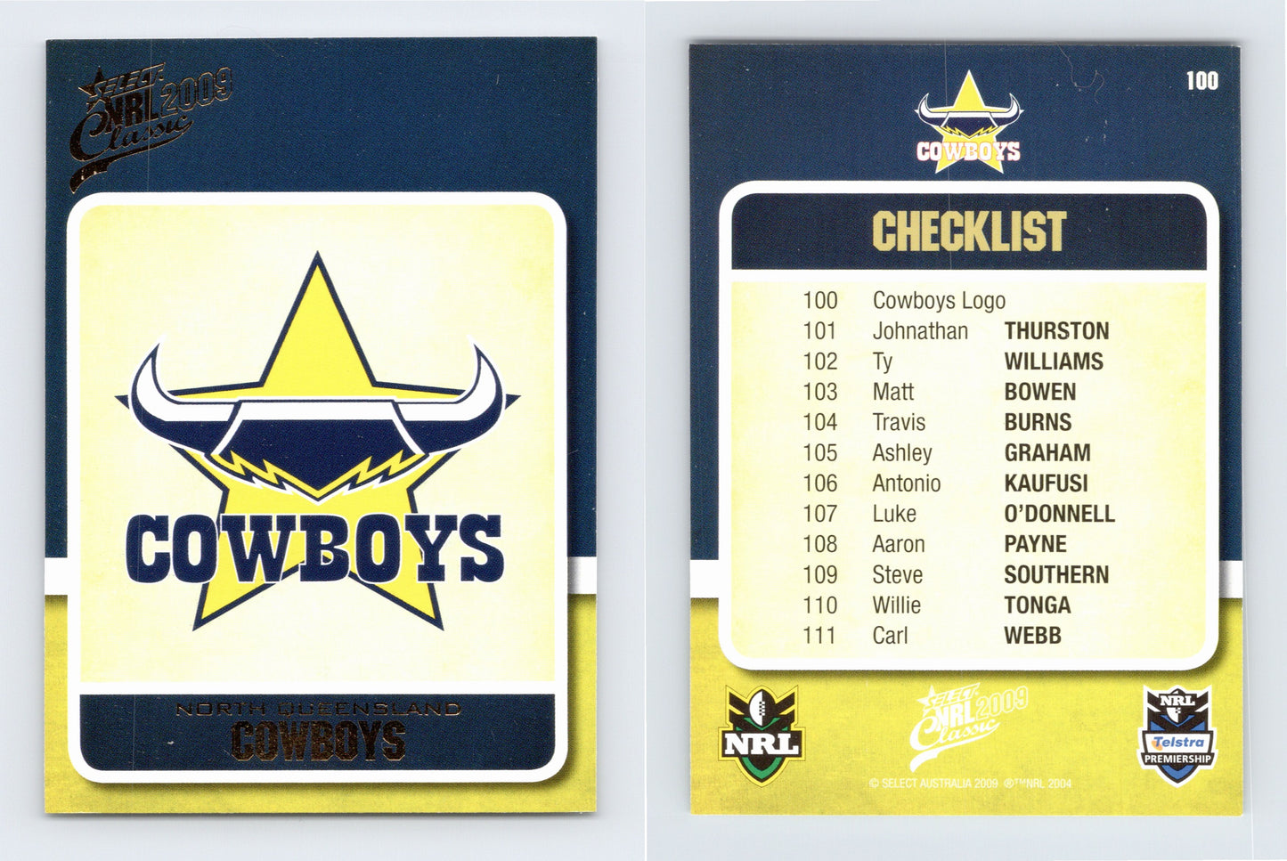 #100 NORTH QUEENSLAND 2009 Select NRL Classic