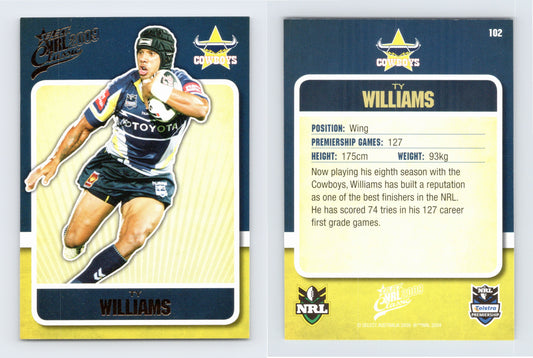 #102 TY WILLIAMS 2009 Select NRL Classic