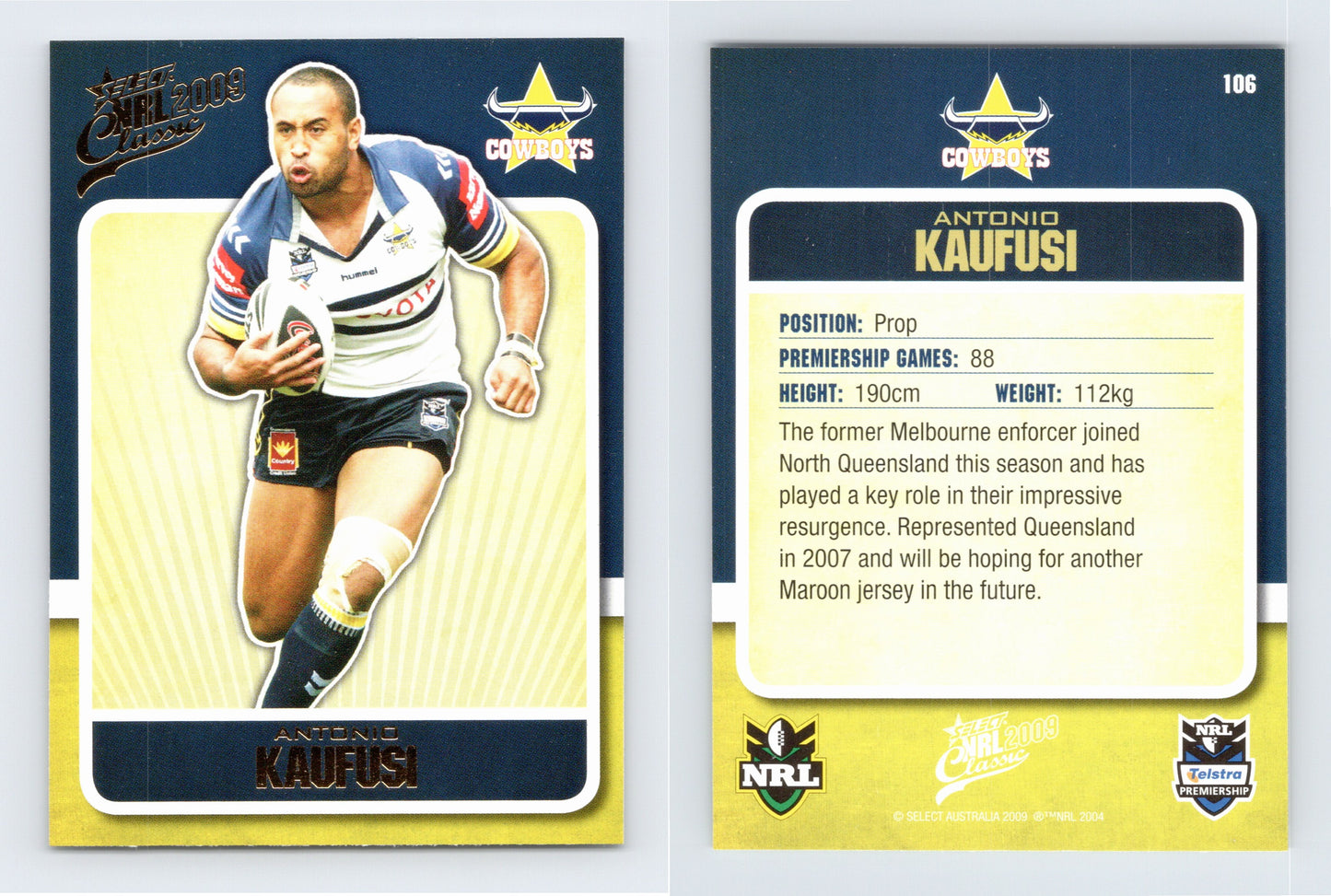 #106 ANTONIO KAUFUSI 2009 Select NRL Classic