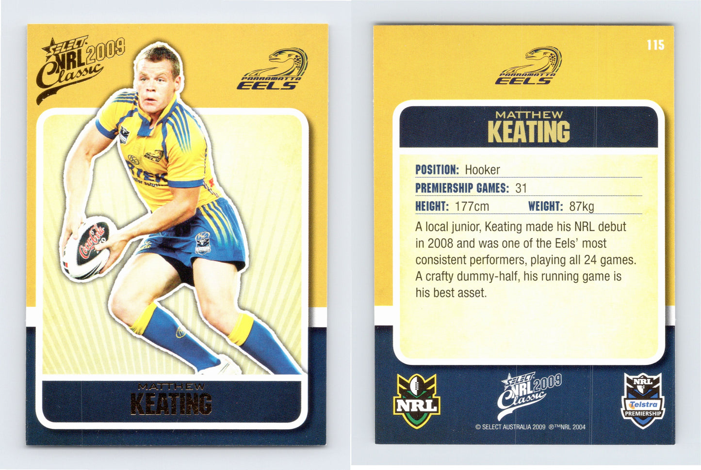 #115 MATTHEW KEATING 2009 Select NRL Classic
