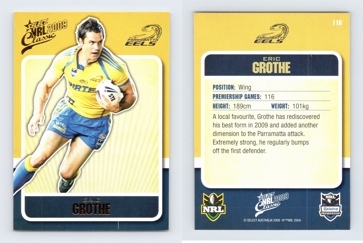 #116 ERIC GROTHE 2009 Select NRL Classic